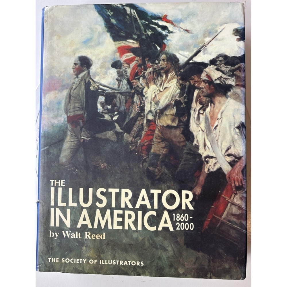 Illustrator in America, 1860-2000 by Walt Reed 2001 Hardcover Ex-Library (19A)